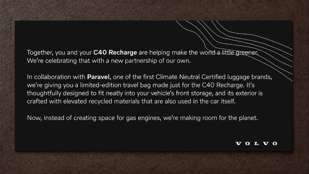 A black Volvo card: 'Together, you and your C40 Recharge are helping make the world a little greener,' announcing the Paravel collaboration.