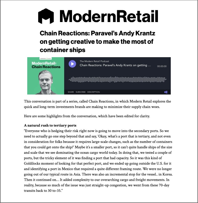 Modern Retail, 2021: &lsquo;Chain Reactions: Paravel&rsquo;s Andy Krantz on getting creative to make the most of container ships,&rsquo; with the podcast player.