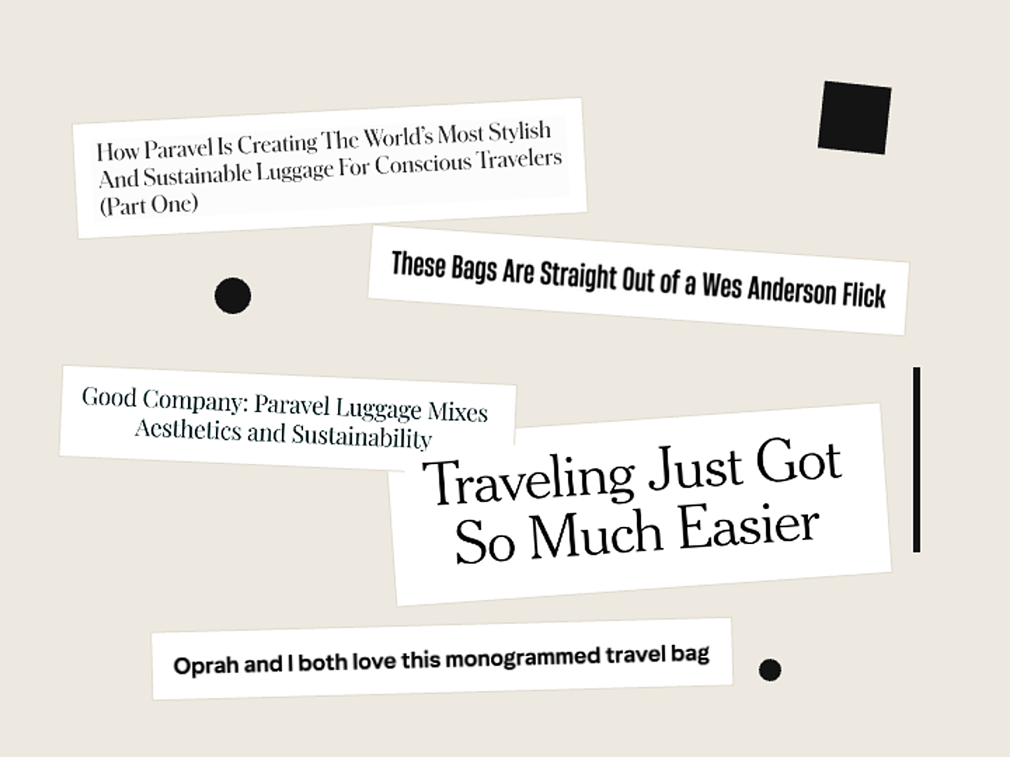 A collage of Paravel press headlines, including &lsquo;How Paravel Is Creating The World&rsquo;s Most Stylish And Sustainable Luggage&rsquo; and &lsquo;Traveling Just Got So Much Easier&rsquo;