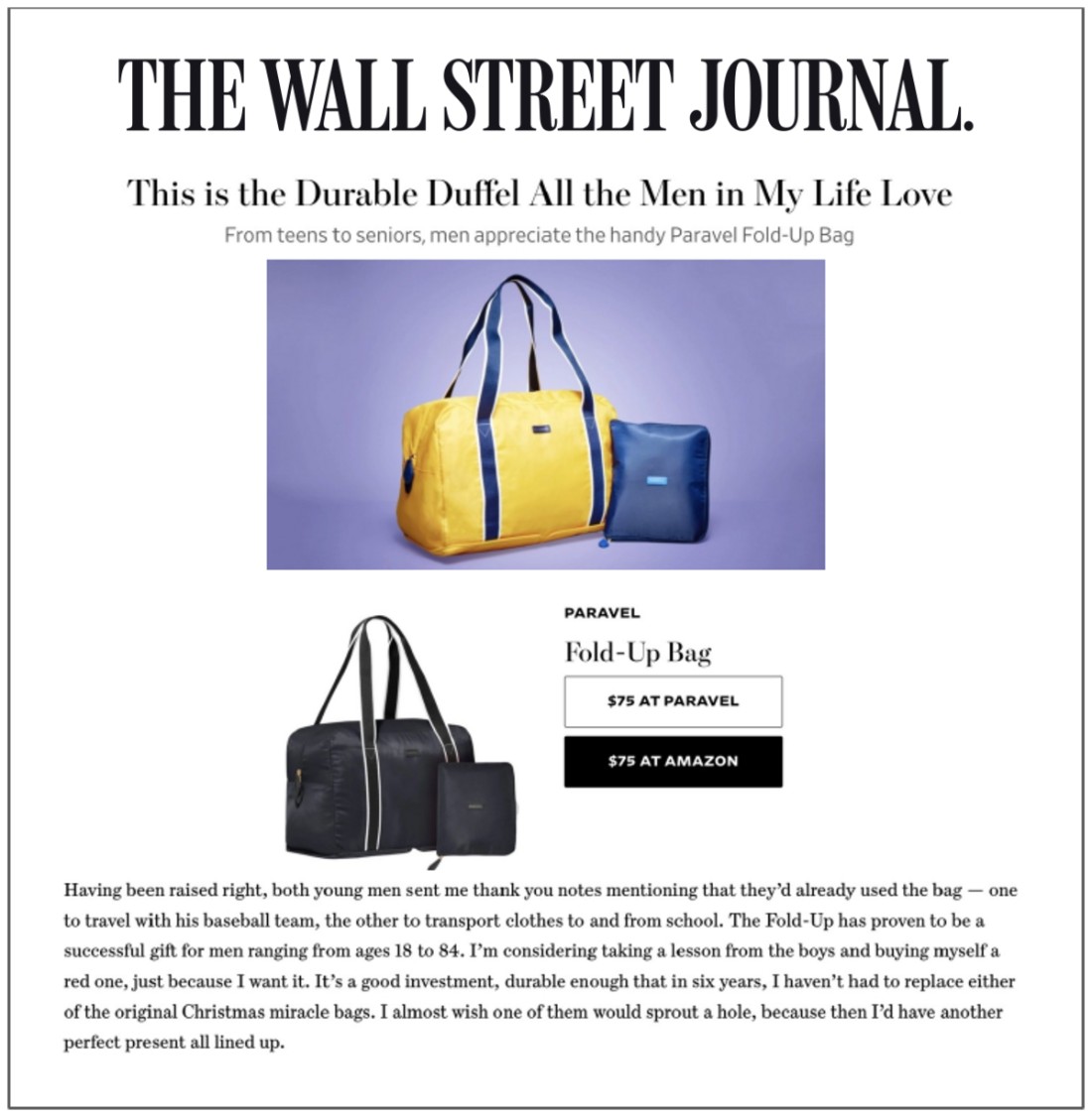 The Wall Street Journal, 2024: &lsquo;This is the Durable Duffel All the Men in My Life Love,&rsquo; reviewing the Paravel Fold-Up Bag.